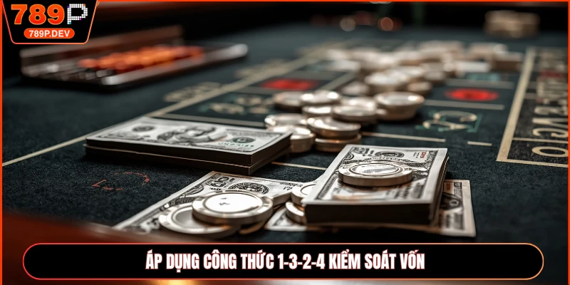 Áp dụng công thức 1-3-2-4 kiểm soát vốn