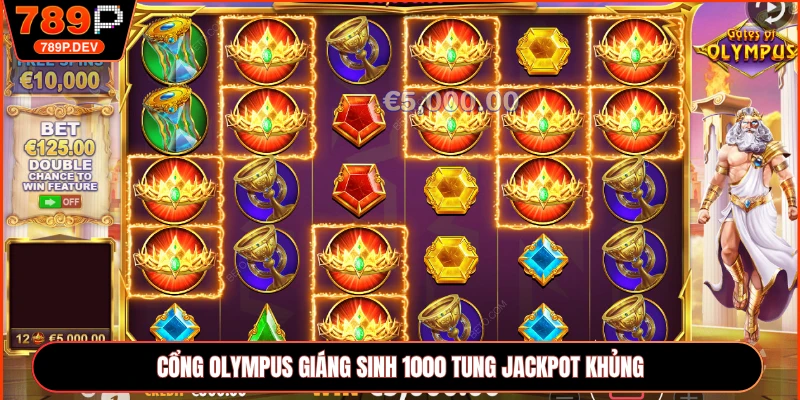 Cổng Olympus Giáng Sinh 1000 tung jackpot khủng