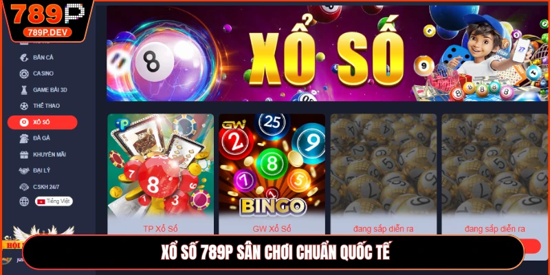 Xổ số 789P sân chơi chuẩn quốc tế